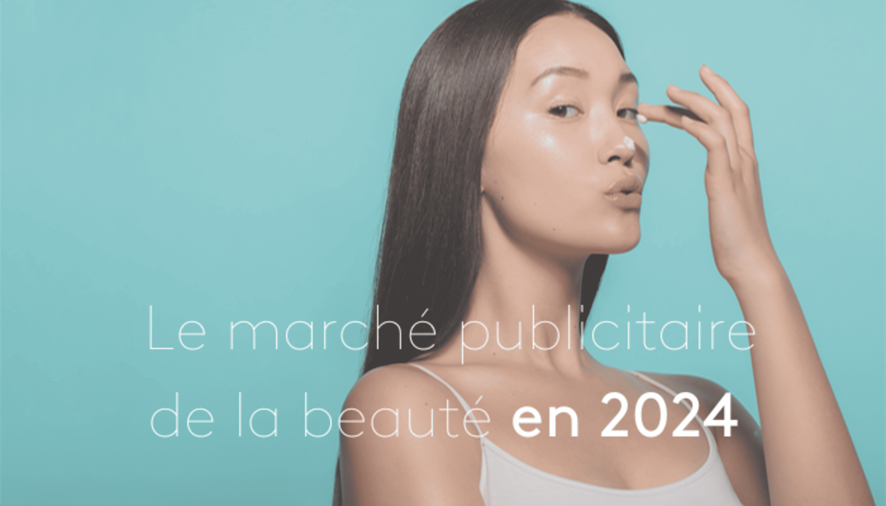 Image pour illustrer le marché publicitaire de la beauté en 2024